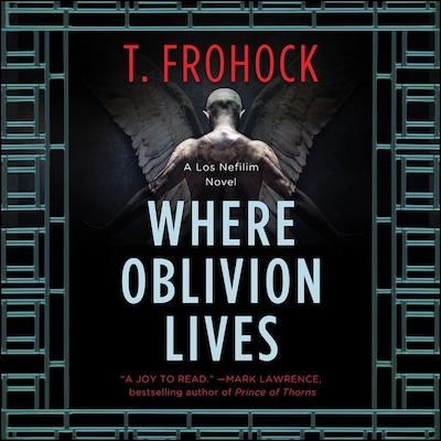 Where Oblivion Lives – omslag til lydbogen af T. Frohock