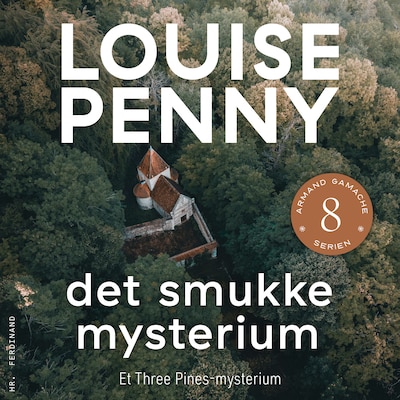Det smukke mysterium – omslag til lydbogen af Louise Penny