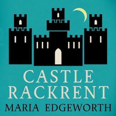 Castle Rackrent – omslag til lydbogen af Maria Edgeworth
