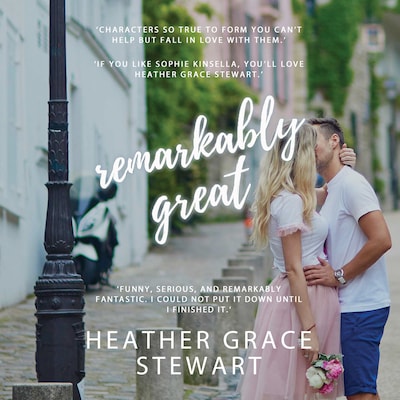 Remarkably Great – omslag til lydbogen af Heather Grace Stewart