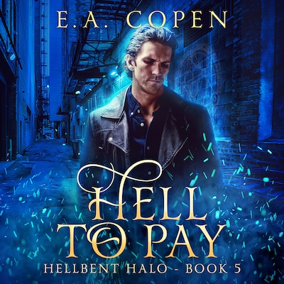 Hell to Pay – omslag til lydbogen af E.A. Copen