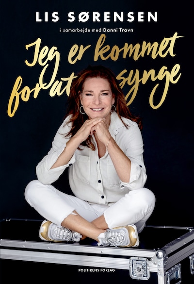 Jeg er kommet for at synge – omslag til lydbogen af Danni Travn, Lis Sørensen