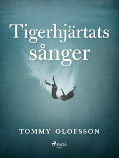 Tigerhjärtats sånger