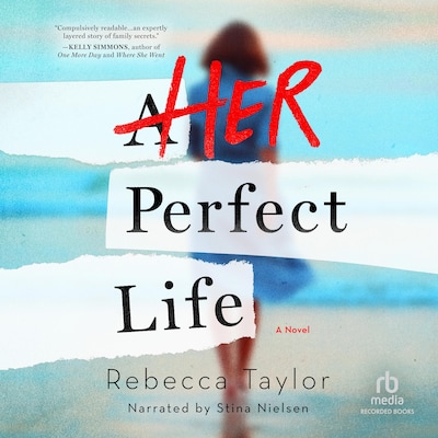 Her Perfect Life – omslag til lydbogen af Rebecca Taylor
