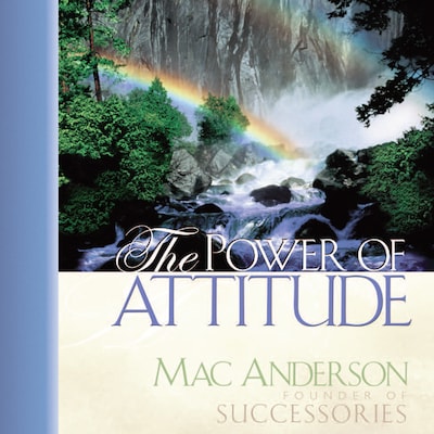 The Power of Attitude – omslag til lydbogen af Mac Anderson