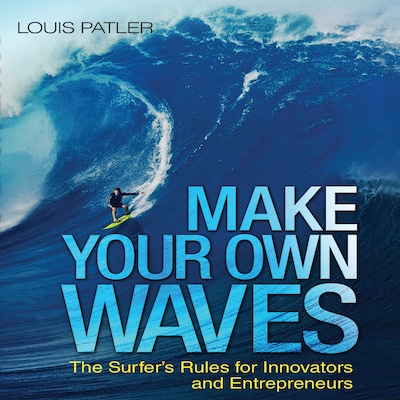 Make Your Own Waves – omslag til lydbogen af Louis Patler