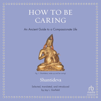 How to Be Caring – omslag til lydbogen af Shantideva
