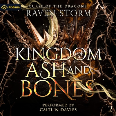 Kingdom of Ash & Bones – omslag til lydbogen af Raven Storm