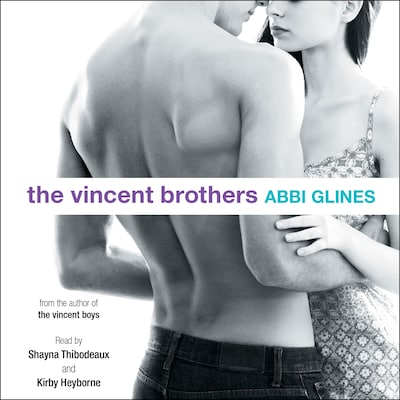The Vincent Brothers – omslag til lydbogen af Abbi Glines