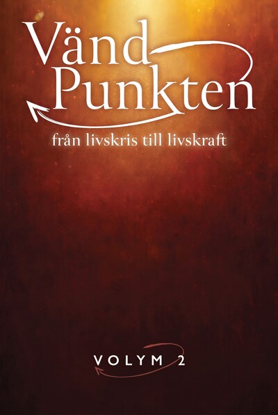 Vändpunkten – från livskris till livskraft