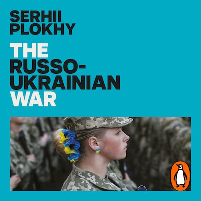 The Russo-Ukrainian War – omslag til lydbogen af Serhii Plokhy