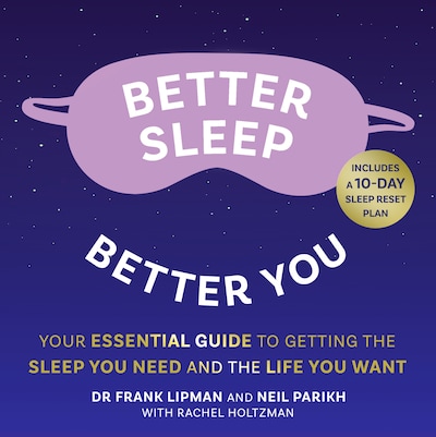 Better Sleep, Better You – omslag til lydbogen af Frank Lipman, Neil Parikh