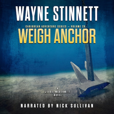 Weigh Anchor – omslag til lydbogen af Wayne Stinnett