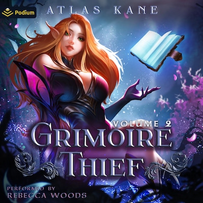 Grimoire Thief Volume 2: Wyld Ambitions – omslag til lydbogen af Atlas Kane