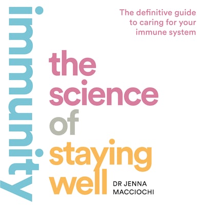 Immunity – omslag til lydbogen af Dr Jenna Macciochi