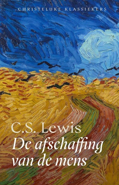 De afschaffing van de mens: Christelijke klassiekers – omslag van het luisterboek van C.S. Lewis