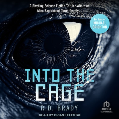 Into the Cage – omslag til lydbogen af R.D. Brady