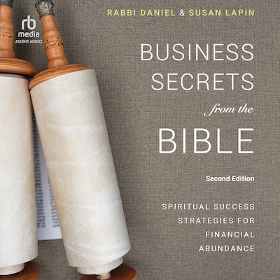 Business Secrets from the Bible – omslag til lydbogen af Rabbi Daniel Lapin, Susan Lapin