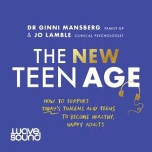 The New Teen Age – okładka audiobooka, autor Dr. Ginni Mansberg, Jo Lamble