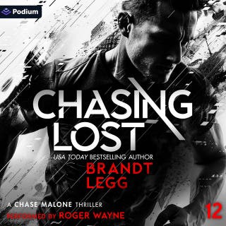Chasing Lost: Chase Malone, Book 12