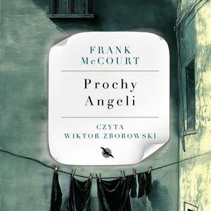 Prochy Angeli – okładka audiobooka, autor Frank McCourt