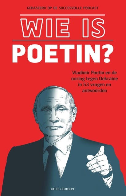 Wie is Poetin?: Vladimir Poetin en de oorlog tegen Oekraïne in 53 vragen en antwoorden – omslag van het luisterboek van Simon Dikker Hupkes (samensteller)