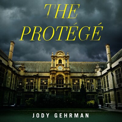 The Protégé – omslag til lydbogen af Jody Gehrman