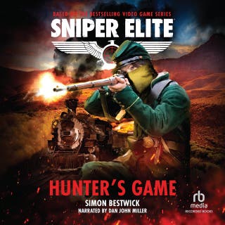 Hunter's Game: A Sniper Elite Worlds Novel