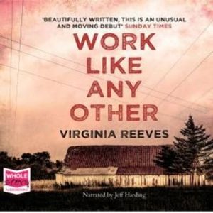 Work Like Any Other – okładka audiobooka, autor Virginia Reeves