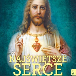 Najświętsze Serce – okładka audiobooka, autor ks. Józef Gaweł SCJ