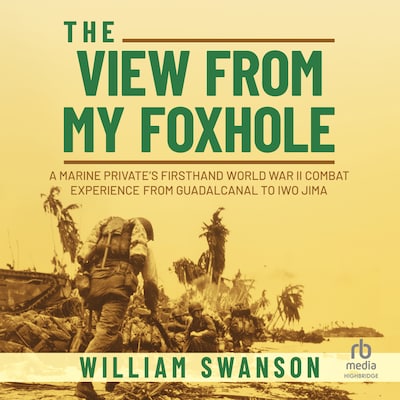 The View from My Foxhole – omslag til lydbogen af William Swanson
