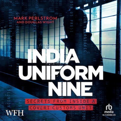 India Uniform Nine – omslag til lydbogen af Mark Perlstrom, Doug White