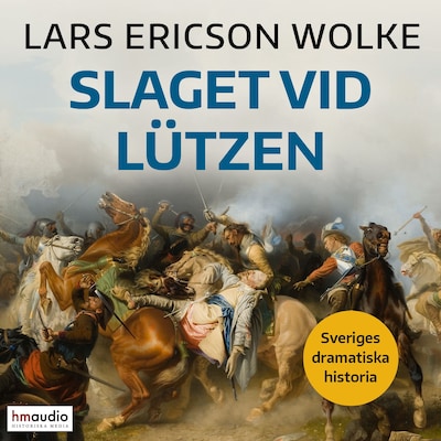 Slaget vid Lützen – omslag till ljudboken av Lars Ericson Wolke