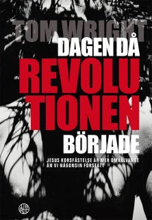 Dagen då revolutionen började