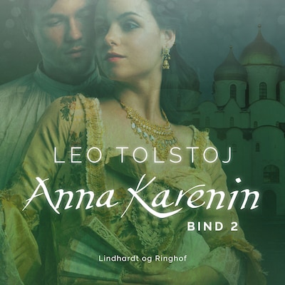 Anna Karenin. Bind 2 – omslag til lydbogen af Leo Tolstoj