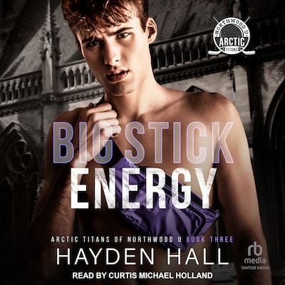 Big Stick Energy – omslag til lydbogen af Hayden Hall