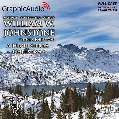 A High Sierra Christmas [Dramatized Adaptation] – omslag til lydbogen af William W. Johnstone, J.A. Johnstone