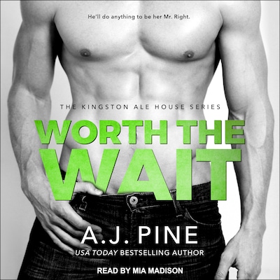 Worth the Wait – omslag til lydbogen af A.J. Pine