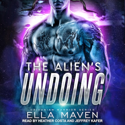 The Alien's Undoing – omslag til lydbogen af Ella Maven