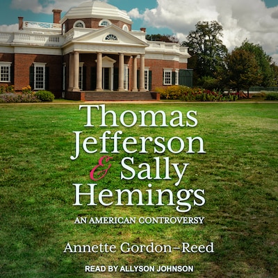 Thomas Jefferson and Sally Hemings – omslag til lydbogen af Annette Gordon-Reed