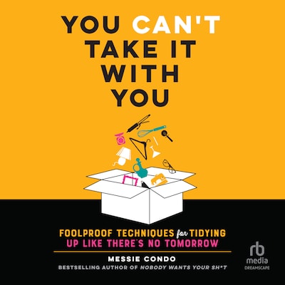 You Can't Take It With You – omslag til lydbogen af Messie Condo
