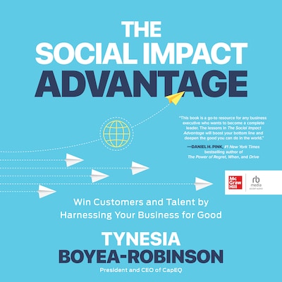 The Social Impact Advantage – omslag til lydbogen af Tynesia Boyea-Robinson