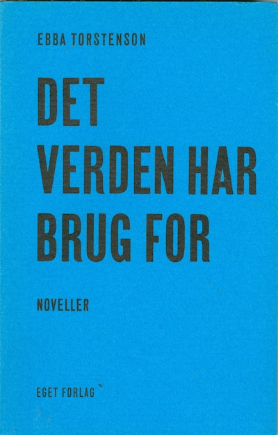 Det verden har brug for – omslag til lydbogen af Ebba Torstenson