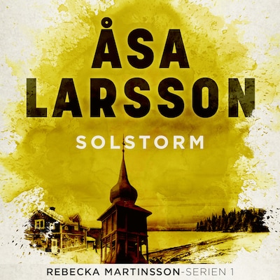 Solstorm – omslag til lydbogen af Åsa Larsson