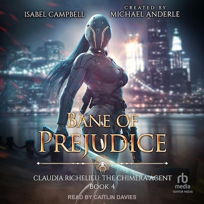 Bane of Prejudice – omslag til lydbogen af Isabel Campbell, Michael Anderle