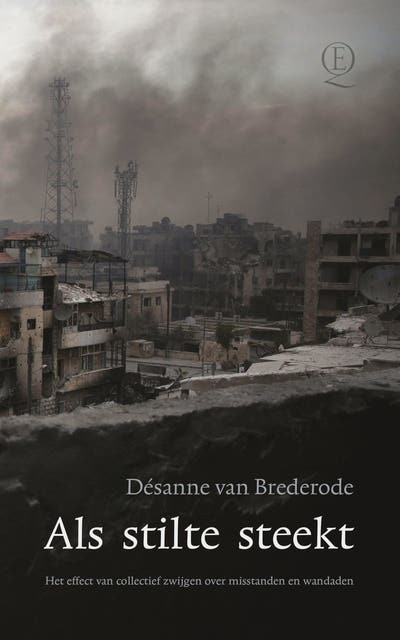 Als stilte steekt: Het effect van collectief zwijgen over misstanden en wandaden