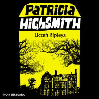 Uczeń Ripleya – okładka audiobooka, autor Patricia Highsmith