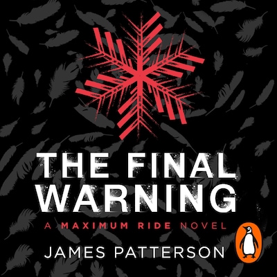 The Final Warning: A Maximum Ride Novel – omslag til lydbogen af James Patterson