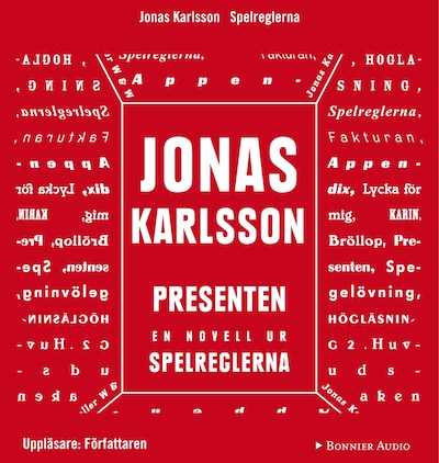 Presenten: En novell ur Spelreglerna