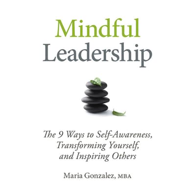 Mindful Leadership – omslag til lydbogen af Maria Gonzalez